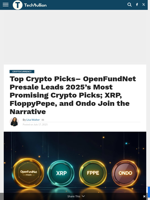 Top Crypto Picks– OpenFundNet Presale Leads 2025's Most Promising Crypto Picks; XRP, FloppyPepe, and Ondo Join the Narrative