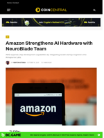 Amazon Strengthens AI Hardware with NeuroBlade Team - CoinCentral