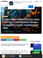 Crypto News: New Country Joins The Fray; Turkmenistan Moves To Legalize Crypto Trading Next Year | Live Bitcoin News