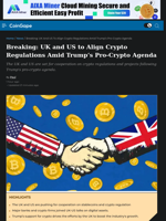 Breaking: UK and US to Align Crypto Cooperation and Regulations