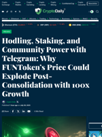 Hodling, Staking, and Community Power with Telegram: Why FUNToken’s Price Could Explode Post-Consolidation with 100x Growth - Crypto Daily