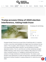 Trump accuses China of 2020 election interference, risking trade truce