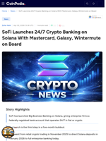 SoFi Launches 24/7 Crypto Banking on Solana With Mastercard, Galaxy, Wintermute on Board