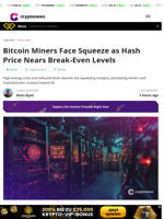 Bitcoin Miners Face Squeeze as Hash Price Nears Break-Even Levels