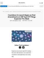 Countdown to Launch Begins as Final Amendments on XRP Spot ETF Filings Expected This Week