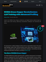 NVIDIA Grace Hopper Revolutionizes LLM Training with Advanced Profiling - Blockchain.News