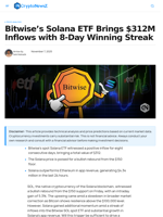 Bitwise’s Solana ETF Brings $312M Inflows with 8-Day Winning Streak - CryptoNewsZ