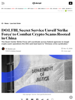 DOJ, FBI, Secret Service Unveil 'Strike Force' to Combat Crypto Scams Rooted in China - Decrypt