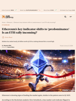 Ethereum’s key indicator shifts to 'predominance'- Is an ETH rally incoming? - AMBCrypto