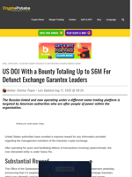 US DOJ With a Bounty Totaling Up to $6M For Defunct Exchange Garantex Leaders