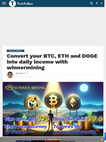 Convert your BTC, ETH and DOGE into daily income with winnermining - TechBullion