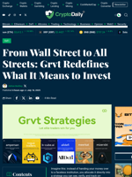 From Wall Street to All Streets: Grvt Redefines What It Means to Invest - Crypto Daily