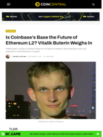 Is Coinbase's Base the Future of Ethereum L2? Vitalik Buterin Weighs In - CoinCentral