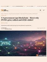 U.S government taps blockchain - Here's why PYTH's price rallied and LINK's didn't! - AMBCrypto