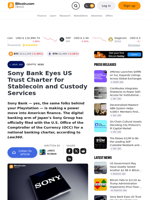 Sony Bank Eyes US Trust Charter for Stablecoin and Custody Services – Crypto News Bitcoin News