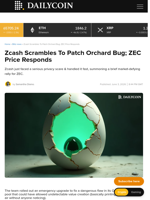 Zcash Scrambles To Patch Orchard Bug; ZEC Price Responds - DailyCoin