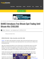 BitMEX Introduces Free Bitcoin Spot Trading Until Bitcoin Hits $100,000