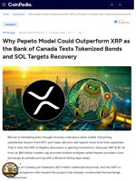 Why Pepeto Model Could Outperform XRP as the Bank of Canada Tests Tokenized Bonds and SOL Targets Recovery