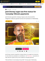 Small Bitcoin Transactions Should Be Tax-Exempt: Square's Jack Dorsey