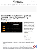 Bitcoin ETFs likely to mirror gold's 22-year ETF history, says Bloomberg Intelligence