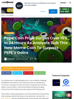 Pepe Coin Price Surges Over 15% In 24 Hours As Analysts Dub This New Meme Coin To Surpass PEPE's Gains | Live Bitcoin News