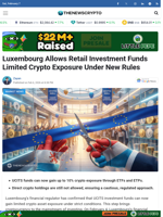 Luxembourg Allows Retail Investment Funds Limited Crypto Exposure Under New Rules - TheNewsCrypto