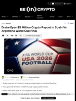 Drake Eyes $5 Million Crypto Payout in Spain Vs Argentina World Cup Final