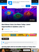 Live Best Meme Coins Updates Today: Best Meme Coins to Soar in This Rally as Bitcoin Breaks Through $118K and the Memecoin Market Surges