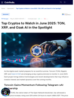 Top Cryptos to Watch in June 2025: TON, XRP, and Ozak AI in the Spotlight