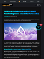 Sui Blockchain Enhances Real-World Asset Integration with OMG Partnership - Blockchain.News