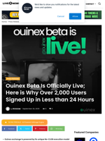 Ouinex Beta Is Officially Live; Here is Why Over 2,000 Users Signed Up in Less than 24 Hours | Live Bitcoin News