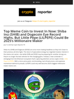 Top Meme Coin to Invest In Now: Shiba Inu (SHIB) and Dogecoin Eye Record Highs, But Little Pepe (LILPEPE) Could Be 2025’s Millionaire Maker