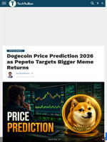 Dogecoin Price Prediction 2026 as Pepeto Targets Bigger Meme Returns - TechBullion