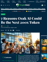 7 Reasons Ozak AI Could Be the Next 200x Token - Crypto Daily