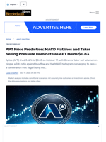 APT Price Prediction: MACD Flatlines and Taker Selling Pressure Dominate as APT Holds $0.83 - Blockchain.News