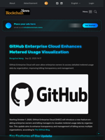 GitHub Enterprise Cloud Enhances Metered Usage Visualization - Blockchain.News