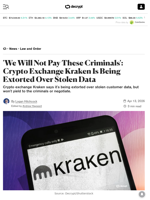 'We Will Not Pay These Criminals': Crypto Exchange Kraken Is Being Extorted Over Stolen Data - Decrypt