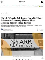 Cathie Wood's Ark Invest Buys BitMine Ethereum Treasury Shares After Cutting Bitcoin Price Target - Decrypt