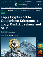 Top 3 Cryptos Set to Outperform Ethereum in 2025: Ozak AI, Solana, and XRP - Crypto Daily