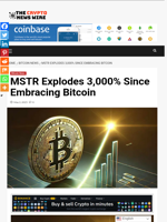 MSTR Explodes 3,000% Since Embracing Bitcoin - The Crypto News Wire