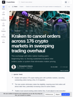 Kraken to cancel orders across 176 crypto markets in sweeping trading overhaul