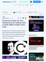 Prosecutors Seek 20-Year Sentence for Ex-Celsius CEO in Multi-Million-Dollar Fraud Case – Legal Bitcoin News