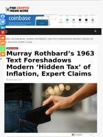 Murray Rothbard’s 1963 Text Foreshadows Modern ‘Hidden Tax’ of Inflation, Expert Claims - The Crypto News Wire