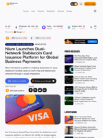 Nium Launches Dual-Network Stablecoin Card Issuance Platform for Global Business Payments – News Bytes Bitcoin News