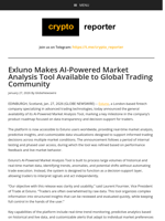 Exluno Makes AI-Powered Market Analysis Tool Available to Global Trading Community