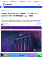 House Republicans Launch Probe Into Gary Gensler’s Deleted SEC Texts