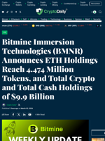Bitmine Immersion Technologies (BMNR) Announces ETH Holdings Reach 4.474 Million Tokens, and Total Crypto and Total Cash Holdings of $9.9 Billion - Crypto Daily