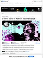 3 Potentially Bullish Meme Coins To Watch In December 2025