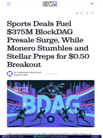 BlockDAG Leads Sports-Driven Adoption as XLM Price Outlook Rises & XMR Faces Security Concerns
