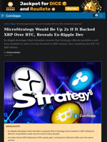 MicroStrategy Would Be Up 2x If It Backed XRP Over BTC, Reveals Ex-Ripple Dev
